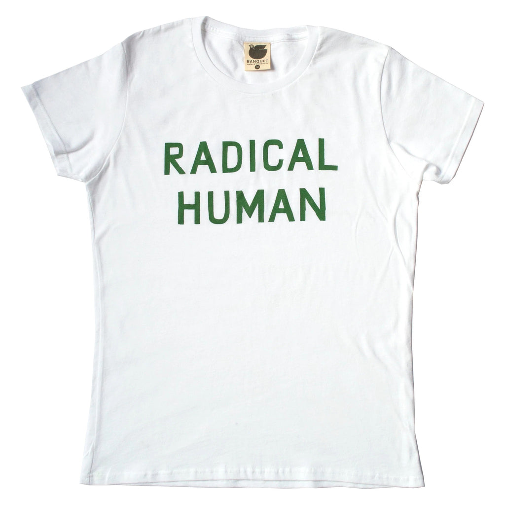Banquet Workshop - Radical Human T-shirt